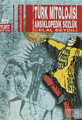 Türk Mitolojisi Ansiklopedik Sözlük